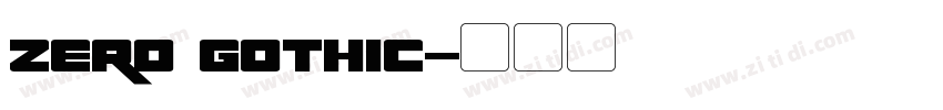 zero gothic字体转换